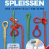 Delius Klasing Knoten Und Spleißen Mit DVD -Boot Welt 11384