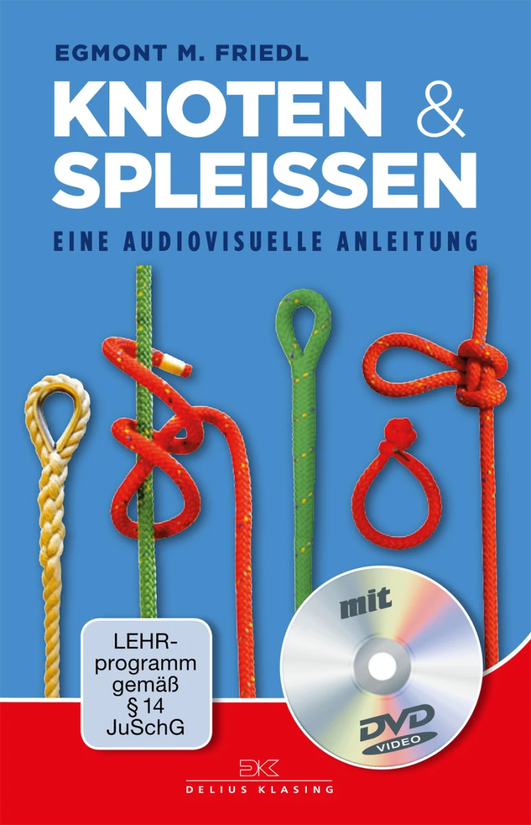 Delius Klasing Knoten Und Spleißen Mit DVD 3 Delius Klasing Knoten Und Spleißen Mit DVD