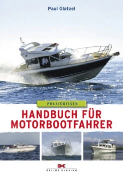 Delius Klasing Handbuch Für Motorbootfahrer