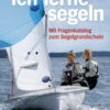 Delius Klasing Ich Lerne Segeln -Boot Welt 11709 DE 3136 jpg 32322