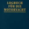 Delius Klasing Logbuch Für Die Motoryacht 1 Delius Klasing Logbuch Für Die Motoryacht -Boot Welt 4149