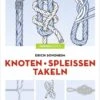 Delius Klasing Knoten - Spleißen - Takeln