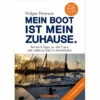 Mein Boot Ist Mein Zuhause -Boot Welt Shopcover Boot Zuhause 4 Auflage neu rahmen.jpg