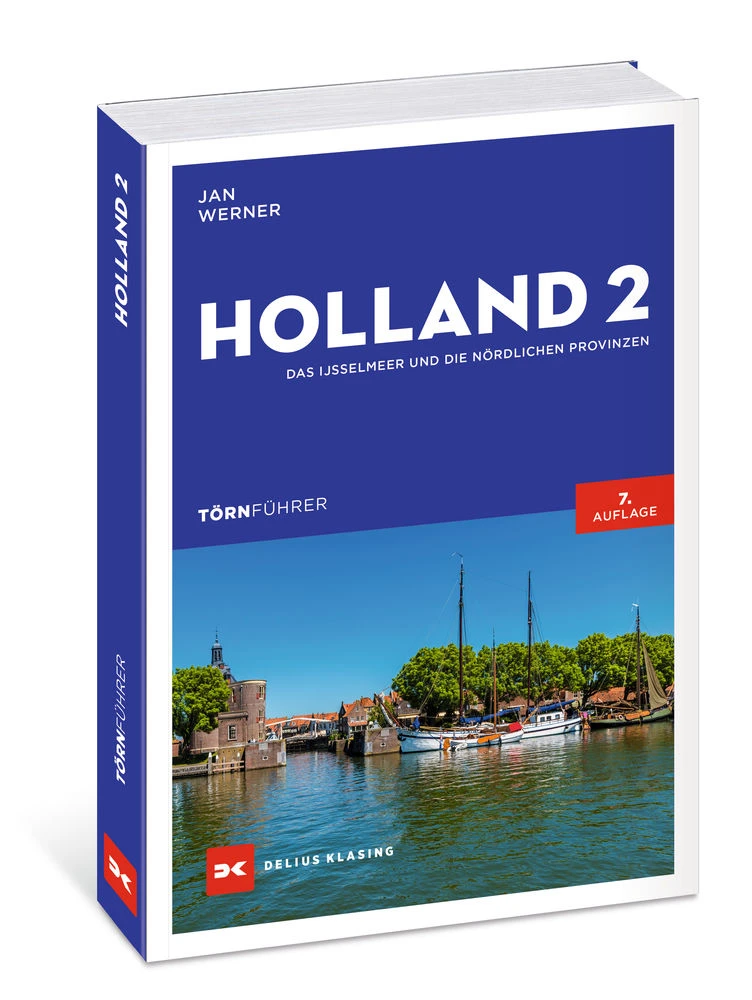Delius Klasing Holland 2 Das IJsselmeer Und Die Nördlichen Provinzen 3 Delius Klasing Holland 2 Das IJsselmeer Und Die Nördlichen Provinzen
